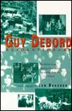 Guy Debord Revolutionary