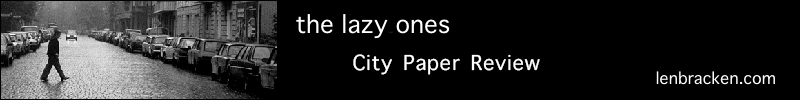 The Lazy Ones